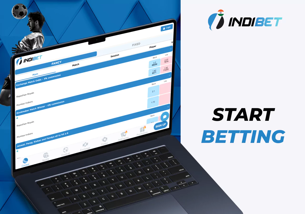 The process of starting betting at Indibet